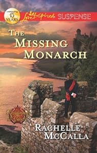The Missing Monarch (Love Inspired Suspense)