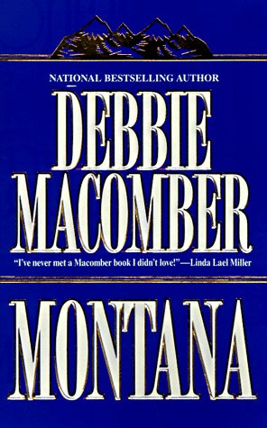 Montana by Debbie Macomber
