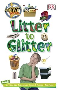 Litter to Glitter: Cub Scout Activity Series