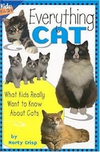 Everything Cat: What Kids Really Want to Know About Cats (Kids' FAQs)