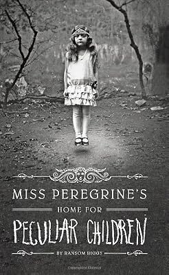 Miss Peregrine's Home for Peculiar Children