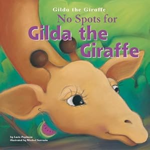 No Spots for Gilda the Giraffe
