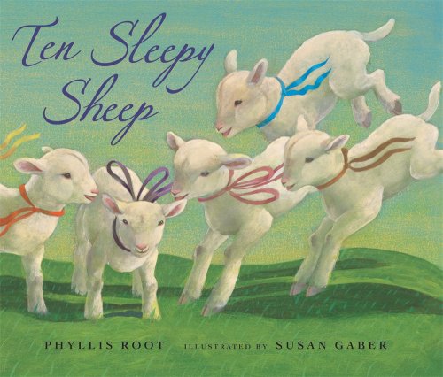 Ten Sleepy Sheep by Phyllis Root