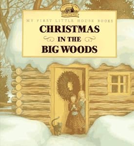 Christmas in the Big Woods
