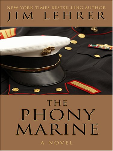 The Phony Marine by Jim Lehrer