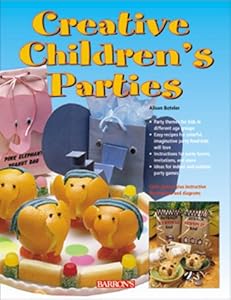 Creative Children's Parties by Alison Boteler