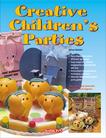 Creative Children's Parties by Alison Boteler