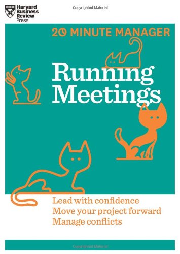 Running Meetings by Harvard Business Review