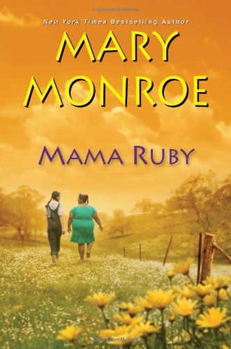 Mama Ruby by Mary Monroe