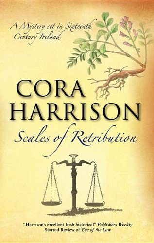 Scales of Retribution (A Burren Mystery) by Cora Harrison
