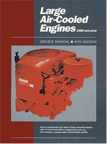 Large Air-Cooled Engines: Service Manual/1988 and Prior (Large Air-Cooled Engine Service Manual, 1988 & Prior) by Clymer Publications