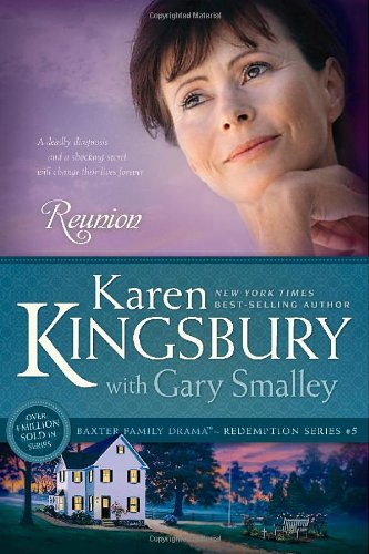 Reunion by Karen Kingsbury
