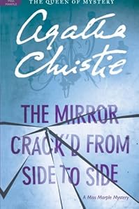 The Mirror Crack'd from Side to Side: A Miss Marple Mystery