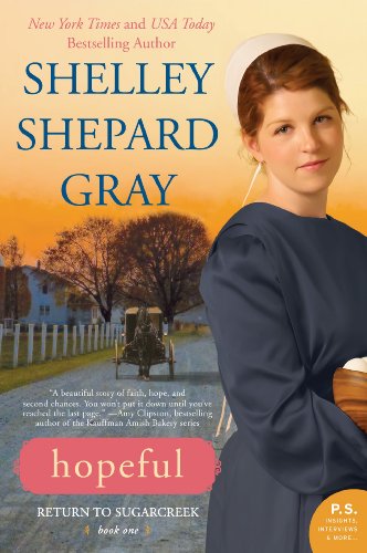 Hopeful: Return to Sugarcreek, Book One by Shelley Shepard Gray