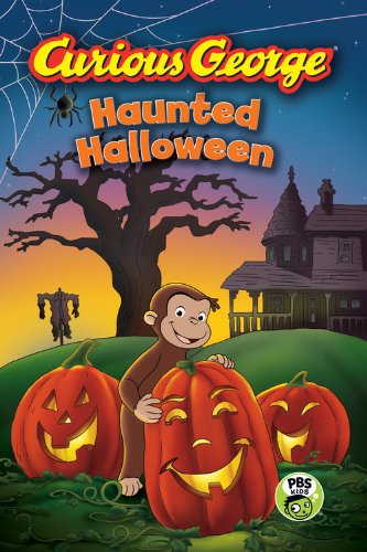 Curious George Haunted Halloween by H. A. Rey