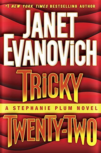 Tricky 22 by Janet Evanovich