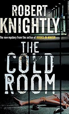 Cold Room: A Corbin and Bentibi American Police Procedural