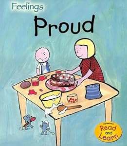 Proud (Heinemann Read and Learn Feelings)