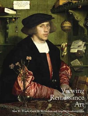 Viewing Renaissance Art (Renaissance Art Reconsidered)