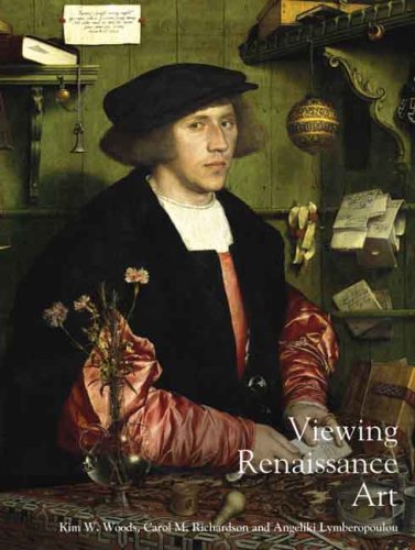 Viewing Renaissance Art (Renaissance Art Reconsidered) by Angeliki Lymberopoulou