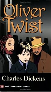 Oliver Twist (Townsend Library Edition)