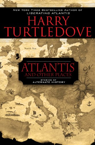 Atlantis and Other Places by Harry Turtledove