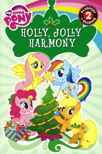 Holly, Jolly Harmony by D Jakobs