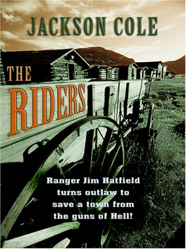 The Riders by Jackson Cole