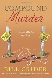 Compound Murder: A Dan Rhodes Mystery