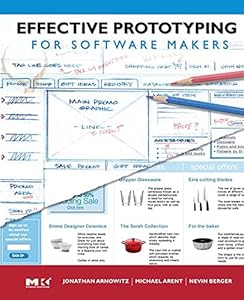 Effective Prototyping for Software Makers (Interactive Technologies) by Jonathan Arnowitz