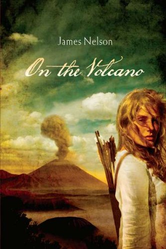 On The Volcano by James Nelson