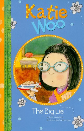 The Big Lie by Fran Manushkin