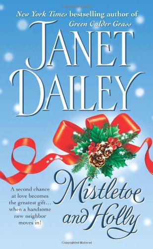 Mistletoe and holly by Janet Dailey