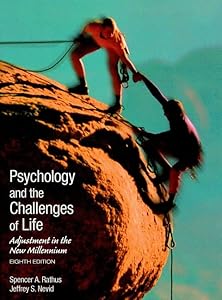 Psychology and the Challenges of Life: Adjustment in the New Millennium