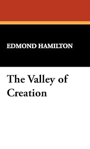 The Valley of Creation