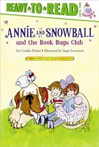 Annie and Snowball and the Book Bugs Club