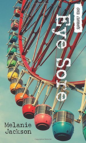 Eye Sore by Melanie Jackson