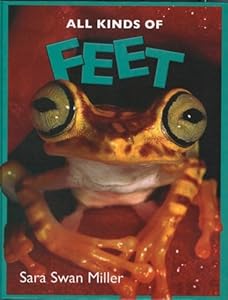 Feet (All Kinds of.)
