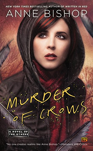 Murder of Crows: A Novel of the Others by Anne Bishop
