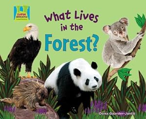 What Lives in the Forest? (Animal Habitats)