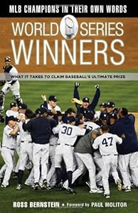 World Series Winners: What It Takes to Claim Baseball's Ultimate Prize