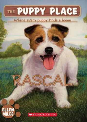 The Puppy Place #4: Rascal by Ellen Miles