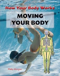 Moving Your Body