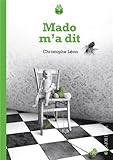 Mado m\'a dit par Christophe Léon