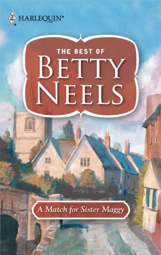 A Match for Sister Maggy by Betty Neels