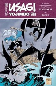 Usagi Yojimbo Saga Volume 3 by Stan Sakai 
			
			
		
		
		
       	 
       		
       			(Author, Illustrator)