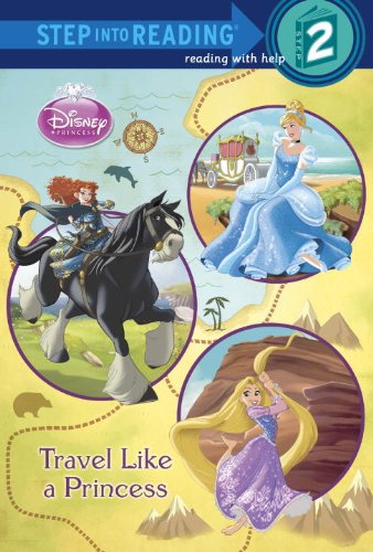 Travel Like a Princess by Melissa Lagonegro
