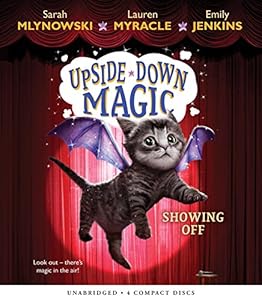 Showing Off (Upside-Down Magic #3)