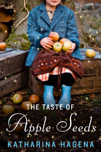 The Taste of Apple Seeds: A Novel by Lisa Van Allen