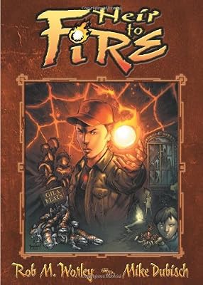 Heir to Fire: Gila Flats